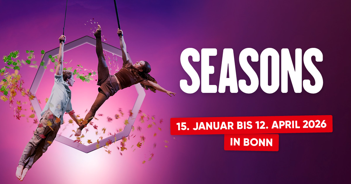 Die neue Show „Seasons“ im GOP Bonn